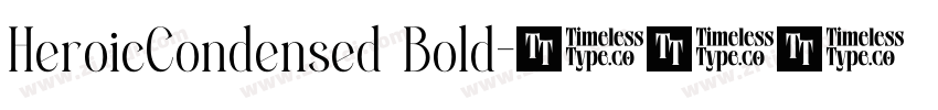 HeroicCondensed Bold字体转换